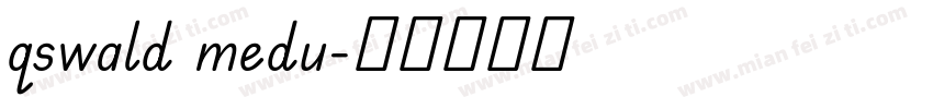 qswald medu字体转换